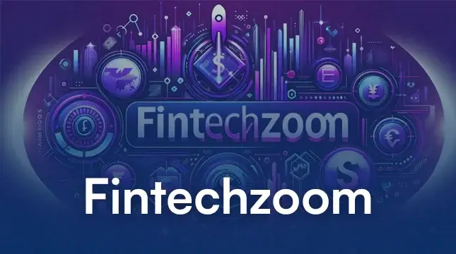 Benefits of Using FintechZoom.com