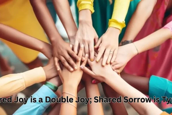 Shared Joy is a Double Joy